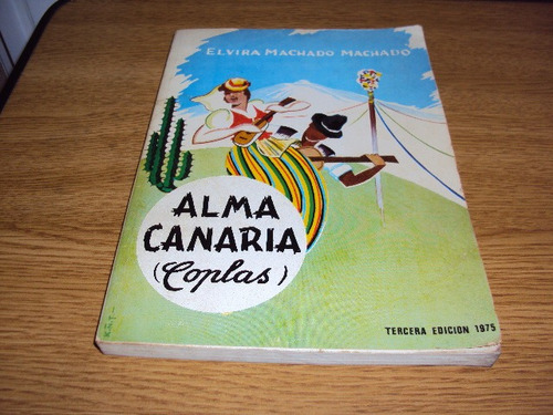 Alma Canaria. Coplas. Elvira Machado Machado