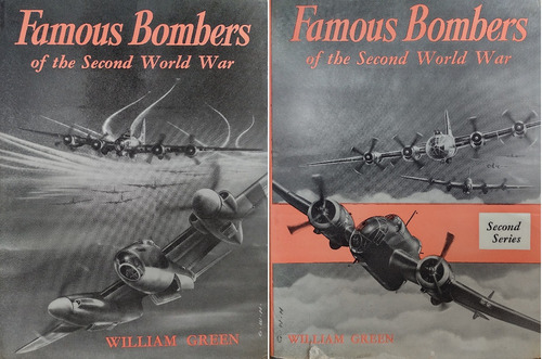 Famous Bombers Of The Second World War - William Green