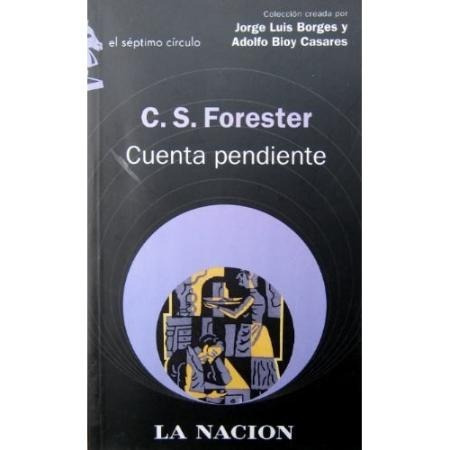 Cuenta Pendiente C. S. Forester La Nación Excelente