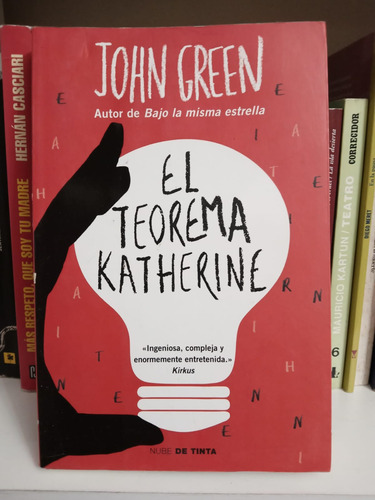 El Teorema De Katherine, John Green