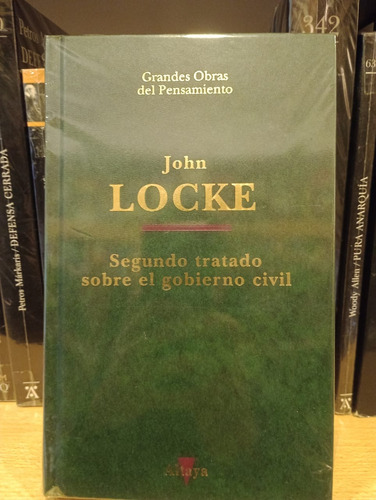 Segundo Tratado Sobre El Gobierno Civil - John Locke