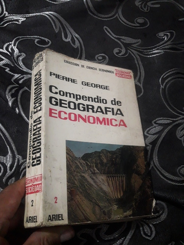 Libro Compendio De Geografía Económica Pierre George