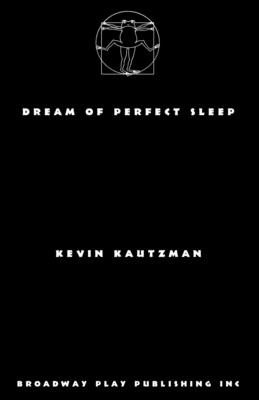 Libro Dream Of Perfect Sleep - Kautzman, Kevin