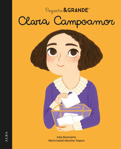 Libro: Pequeña & Grande Clara Campoamor. Sanchez Vegara, Mar