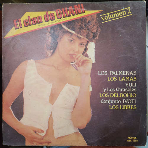 Vinilo El Clan De Chani Volumen 2 Palmeras Yuli Libres C1