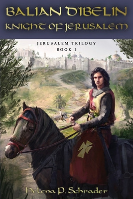 Libro Balian D'ibelin: Knight Of Jerusalem - Schrader, He...