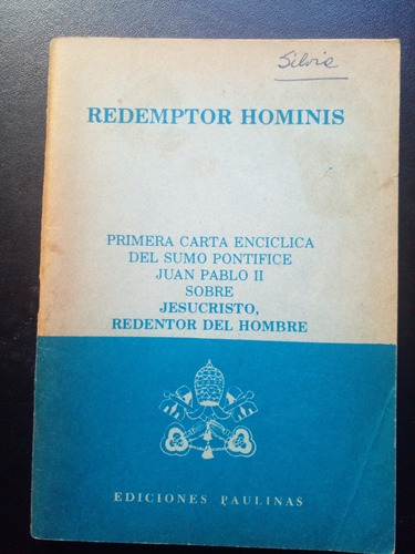 Redemptor Hominis Carta Encíclica Juan Pablo Ii Jesucristo 