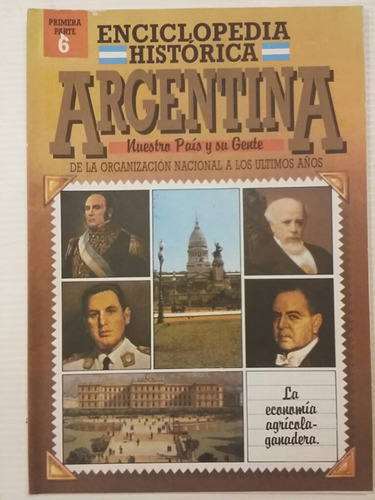 Enciclopedia Histórica Argentina. No. 6.