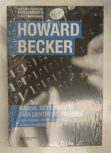 Manual De Escritura Para Científicos Sociales- Howard Becker