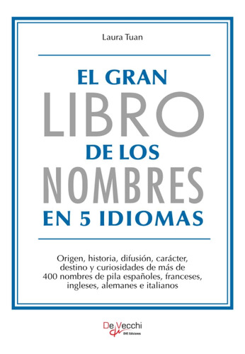 Libro: El Gran Libro De Los Nombres En 5 Idiomas (spanish Ed