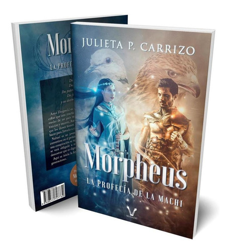 Imagen 1 de 2 de Morpheus: La Profecía De La Machi De Julieta P. Carrizo