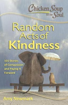Libro Chicken Soup For The Soul: Random Acts Of Kindness ...