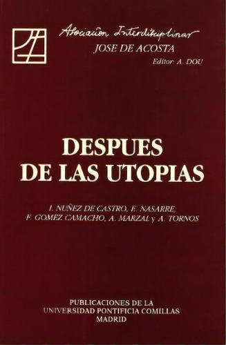 Despues De Las Utopias, De #n/a. Editorial Upcm En Español
