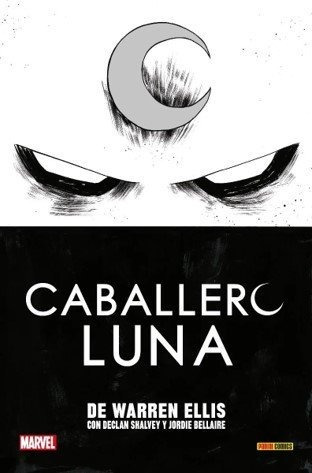 Libro Caballero Luna De Warren Ellis - Warren Ellis