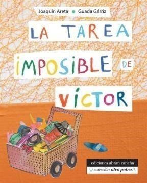 Libro La Tarea Imposible De Victor De Joaquin Areta