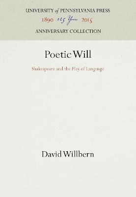 Libro Poetic Will - David Willbern