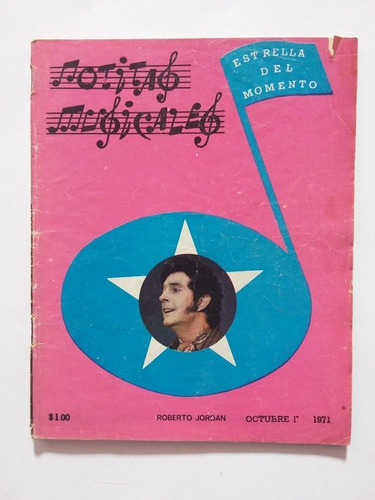 Revista Notitas Musicales Roberto Jordán- Octubre 1971