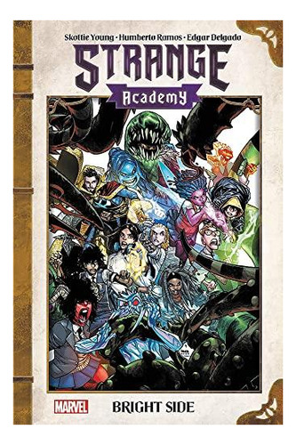 Strange Academy: Bright Side - (libro En Inglés)