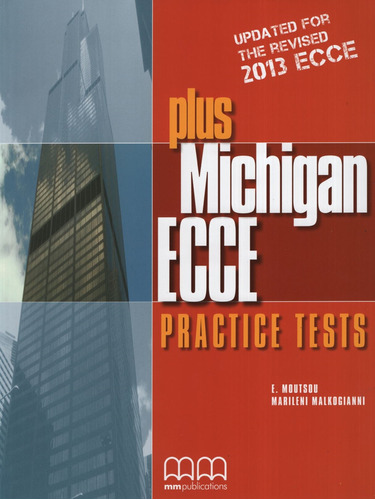 Plus Michigan Ecce Practice Tests 2013 - Student's Book, de Moutsou, E.. Editorial Mm Publications, tapa blanda en inglés americano