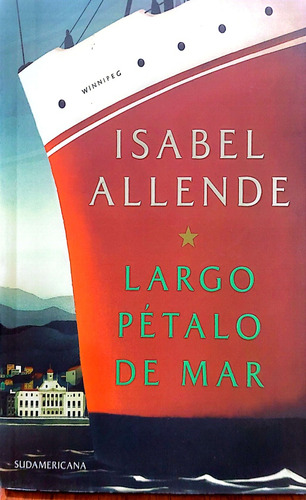 Largo Pétalo De Mar Isabel Allende Sudamericana Nuevo *