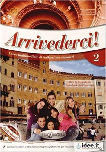 Arrivederci 2 - Libro Dello Studente + Audio Cd