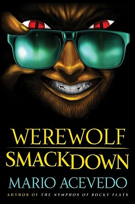 Libro Werewolf Smackdown - Acevedo, Mario