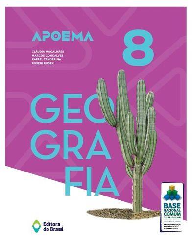 Apoema Geografia - 8º ano - Ensino fundamental II, de Magalhães, Claudia. Série Apoema Editora do Brasil, capa mole em português, 2018