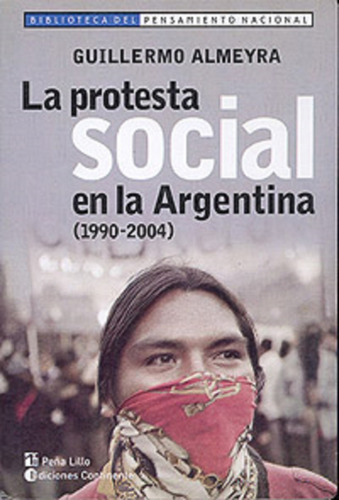 La Protesta Social En La Argentina ( 1990-2004 )