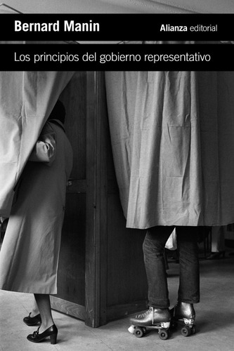 Los Principios Del Gobierno Representativo - Manin, Bernard