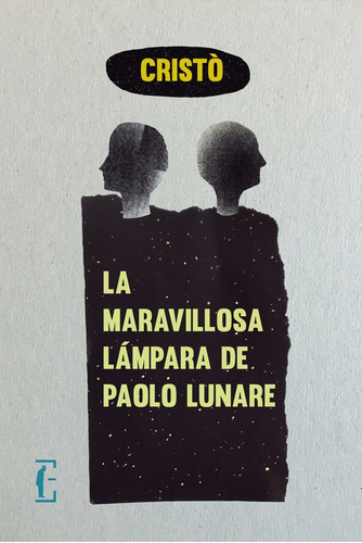 La Maravillosa Lámpara De Paolo Lunare