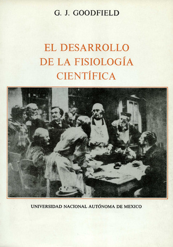 Libro El Desarrollo De La Fisiologia Cientifica