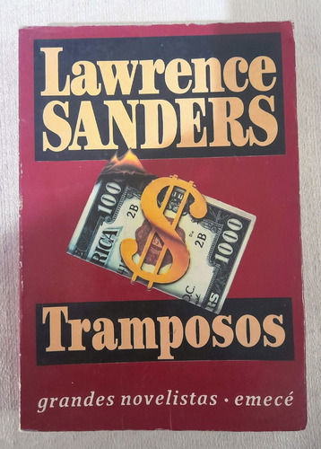 Tramposos - Lawrence Sanders - Grandes Novelistas Emecé