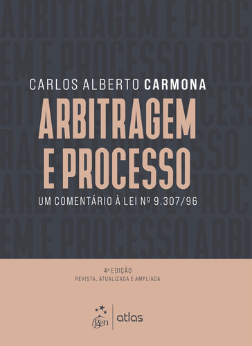 Arbitragem E Processo, De Carlos Alberto Carmona. Editora Atlas, Capa Mole Em Português