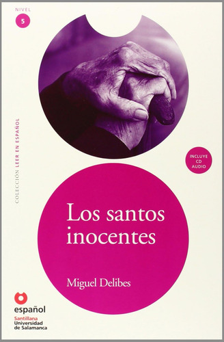 Libro: Leer En Español Nivel 5 Los Santos Inocentes + Cd (le