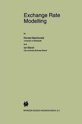 Exchange Rate Modelling - Ronald Macdonald (paperback)