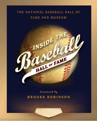 Libro:  Inside The Baseball Hall Of Fame