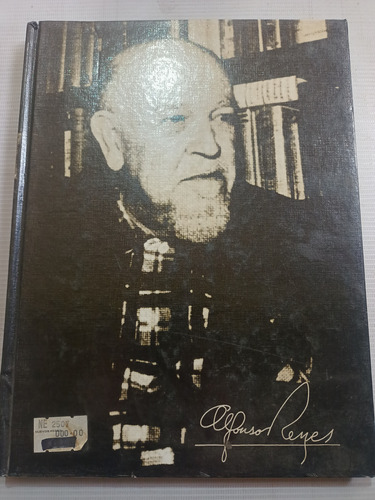 Libro Asedio A Alfonso Reyes Biografía 1889 1989 Pasta Dura