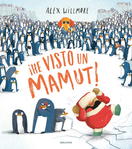 Libro ¡he Visto Un Mamut!