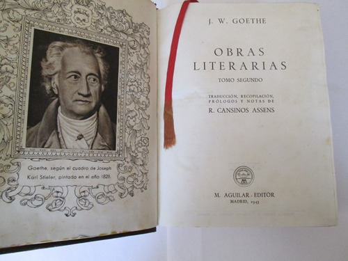 J. W. Goethe  Obras Literarias T. Segundo 1945