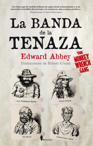 La Banda De La Tenaza, De Abbey, Edward. Editorial Berenice, Tapa Blanda En Español