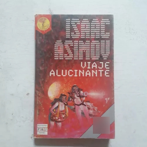 Viaje Alucinante