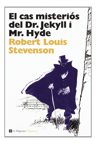 Libro El Cas Misteriós Del Dr Jeckyll I Mr Hyde De Stevenson