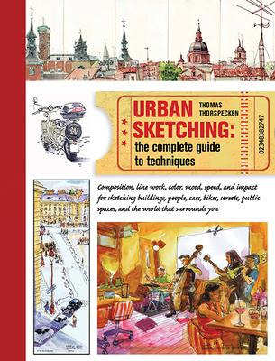 Libro Urban Sketching : The Complete Guide To Techniques ...