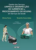 Comprar Gestão Dos Serviços - Limpeza E Desinfecção De Superfícies De Processamento De Roupas Em Serviços De