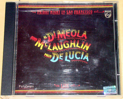 Di Meola Mclaughlin De Lucia Friday Night In Sf Cd Argenti 