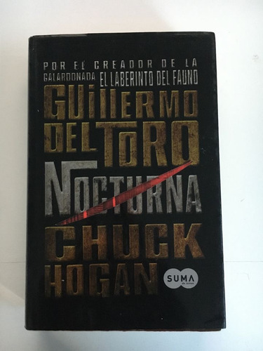 Guillermo Del Toro, Chuck Hogan - Nocturna Del 2009 (usado)