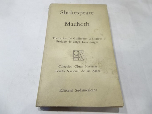 Shakespeare Macbeth Prologo De Jorge Luis Borges 1970