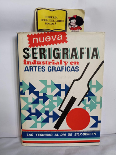 Serigrafia - Industrial Y En Artes Gráficas - Ross Nielsen 