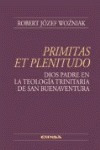 Primitas Et Plenitudo Dios Padre En La Teologia Trinitari...