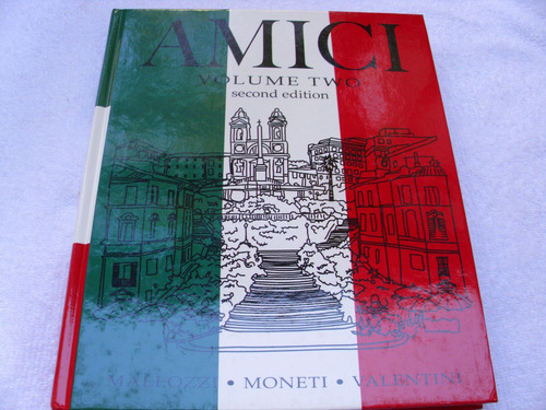 Amici Volume Two Second Edition Italiano Italia Tapa Dura